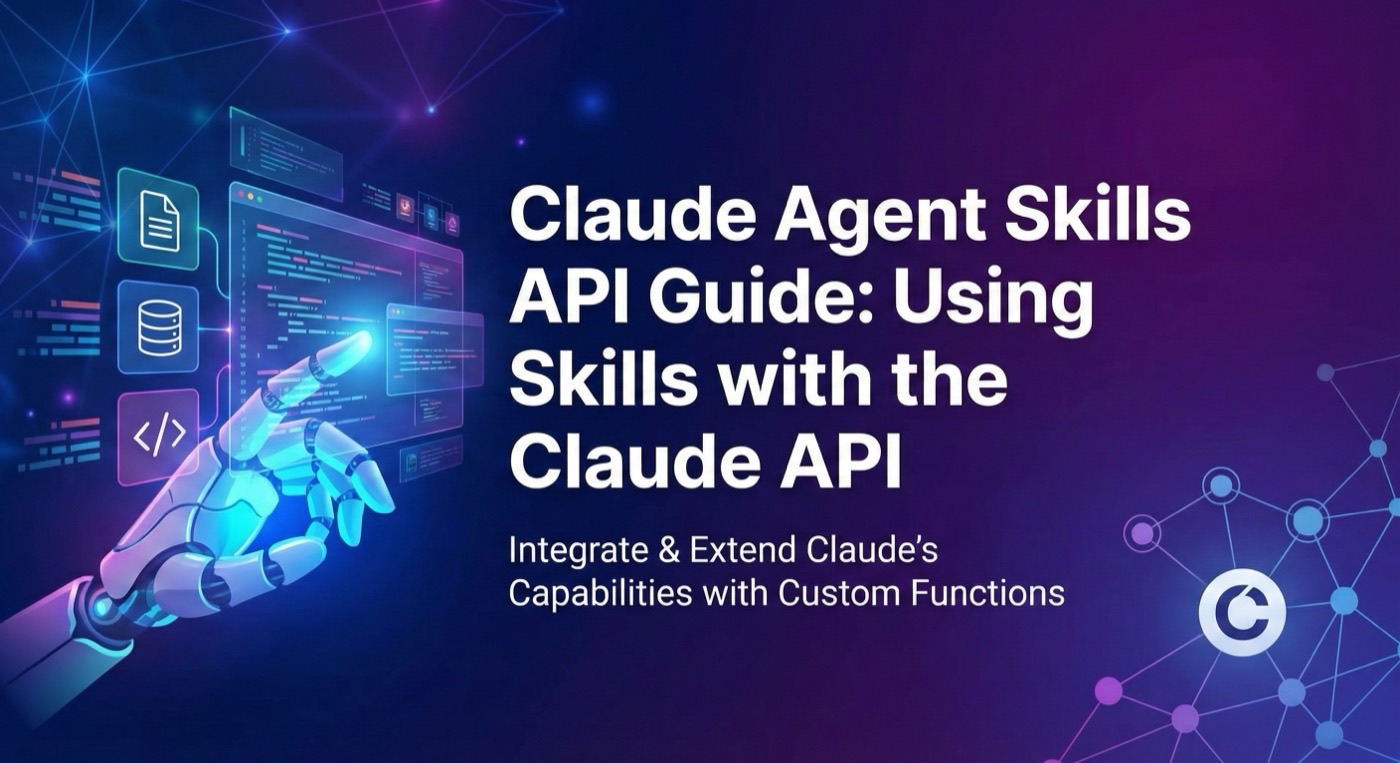 Claude Agent Skills APIガイド：Claude APIでスキルを使う方法